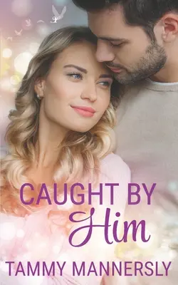 Prins de el - Caught by Him
