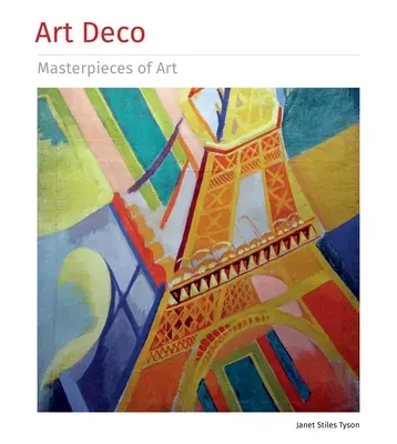 Capodopere ale artei Art Deco - Art Deco Masterpieces of Art