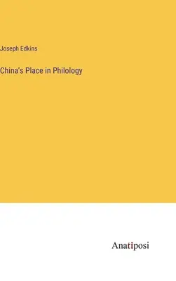 Locul Chinei în filologie - China's Place in Philology