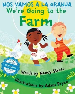 We're Going to the Farm / Mergem la fermă / Nos vamos a la granja - We're Going to the Farm / Nos vamos a la granja