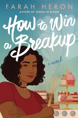 Cum să câștigi o despărțire - How to Win a Breakup