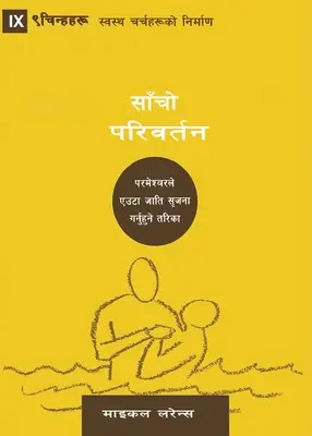 Conversie (nepaleză): Cum creează Dumnezeu un popor - Conversion (Nepali): How God Creates a People