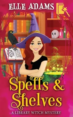 Vrăji și rafturi - Spells & Shelves