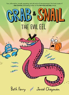 Crab și melc: Anghila malefică - Crab and Snail: The Evil Eel