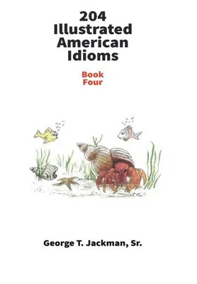 204 Idiomuri americane ilustrate - 204 Illustrated American Idioms