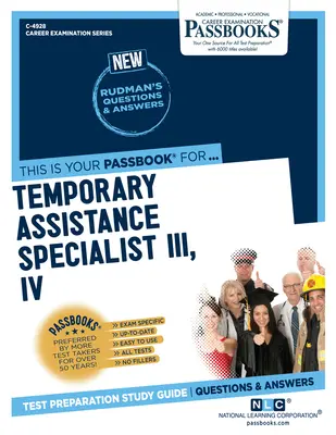 Specialist în asistență temporară III, IV (C-4928): Ghid de studiu Passbooks - Temporary Assistance Specialist III, IV (C-4928): Passbooks Study Guide