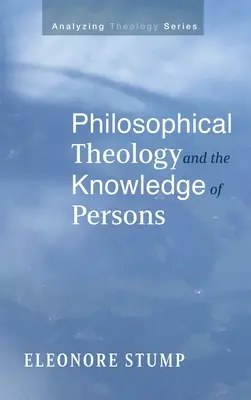 Teologia filosofică și cunoașterea persoanelor - Philosophical Theology and the Knowledge of Persons