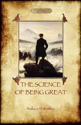Știința de a fi grozav (The Science of Being Great) - The Science of Being Great