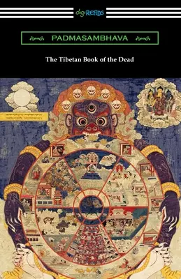 Cartea tibetană a morților - The Tibetan Book of the Dead