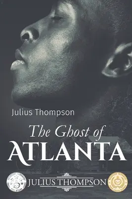 Fantoma din Atlanta - The Ghost of Atlanta