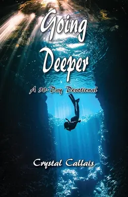 Mergând mai adânc - Going Deeper