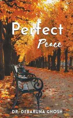Pacea perfectă - Perfect Peace