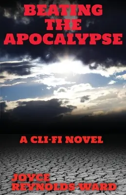 Învingerea Apocalipsei - Beating the Apocalypse