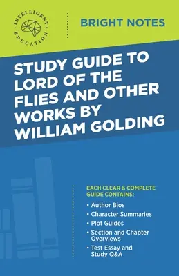 Ghid de studiu la Lord of the Flies și alte opere de William Golding - Study Guide to Lord of the Flies and Other Works by William Golding
