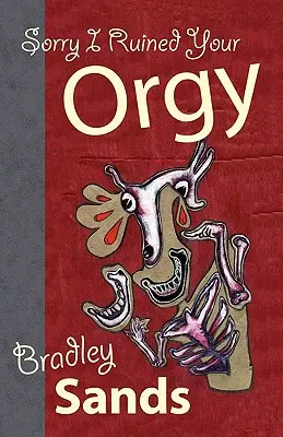Îmi pare rău că ți-am stricat orgia - Sorry I Ruined Your Orgy