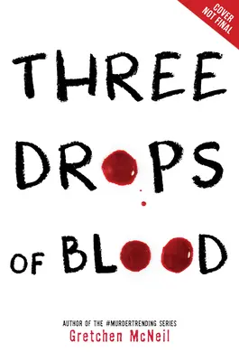 Trei picături de sânge - Three Drops of Blood