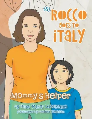 (8) Rocco merge în Italia: Ajutorul lui mami - (8) Rocco Goes to Italy: Mommy's Helper