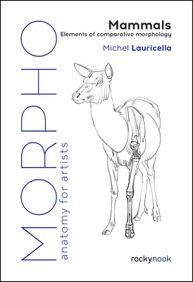Morpho: Mamifere: Elemente de morfologie comparată - Morpho: Mammals: Elements of Comparative Morphology