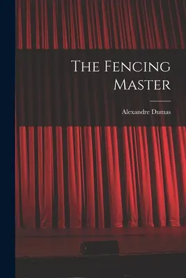 Maestrul de scrimă - The Fencing Master
