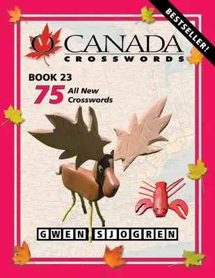 O Canada Crosswords Cartea 23 - O Canada Crosswords Book 23