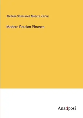 Fraze persane moderne - Modern Persian Phrases