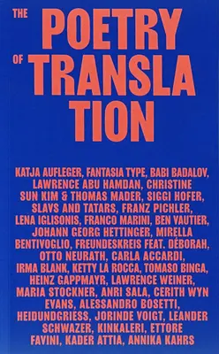 Poezia traducerii - The Poetry of Translation