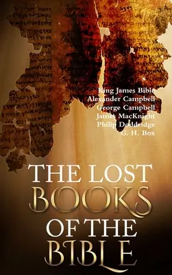 Cărțile pierdute ale Bibliei - The Lost Books of the Bible