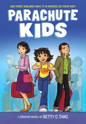 Parachute Kids: Un roman grafic - Parachute Kids: A Graphic Novel