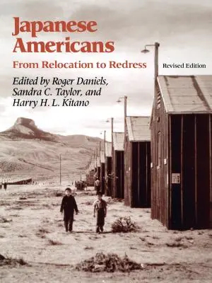Americanii japonezi: De la relocare la redresare - Japanese Americans: From Relocation to Redress