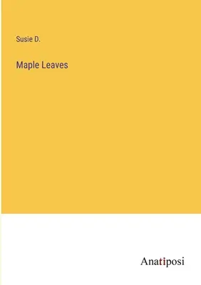 Frunze de arțar - Maple Leaves
