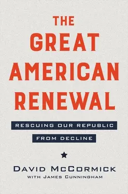 Superputere în Pericol: Un plan de luptă pentru reînnoirea Americii - Superpower in Peril: A Battle Plan to Renew America