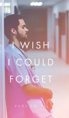 Aș vrea să pot uita - I Wish I Could Forget