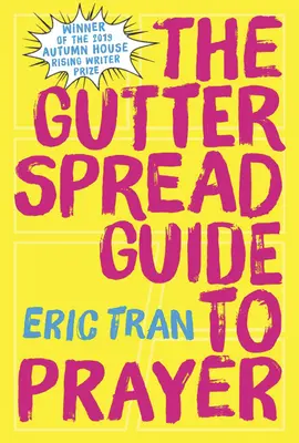 Ghidul de rugăciune de la Gutter Spread - The Gutter Spread Guide to Prayer