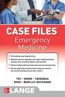 Dosare de caz: Medicină de urgență, ediția a cincea - Case Files: Emergency Medicine, Fifth Edition