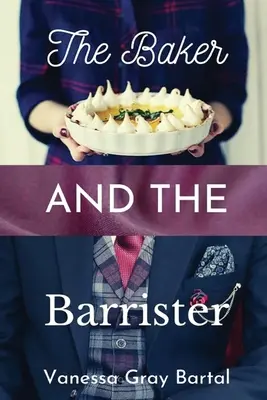 The Baker și The Barrister - The Baker and The Barrister