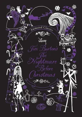 Disney Animated Classics: Coșmarul înainte de Crăciun de Tim Burton - Disney Animated Classics: Tim Burton's the Nightmare Before Christmas