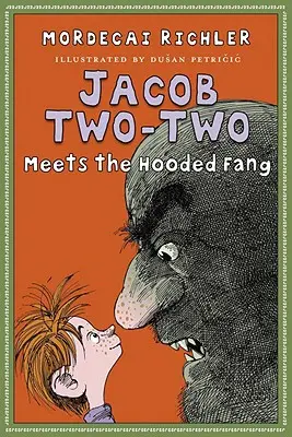 Jacob Two-Two îl întâlnește pe Hooded Fang - Jacob Two-Two Meets the Hooded Fang