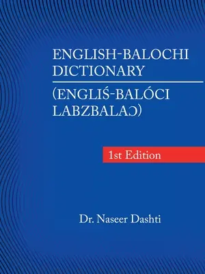 Dicționar engleză-balochi - English-Balochi Dictionary