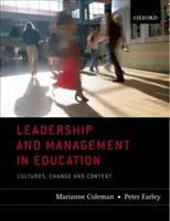 Leadership and Managemnt in Education: Perspectivă internațională - Leadership and Managemnt in Education: International Persp