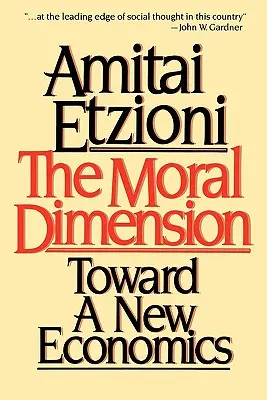 Dimensiunea morală: Către o nouă economie - Moral Dimension: Toward a New Economics