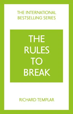 Reguli de încălcat - Rules to Break