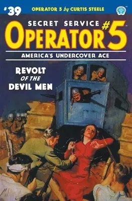 Operator 5 #39: Revolta oamenilor diavolului - Operator 5 #39: Revolt of the Devil Men