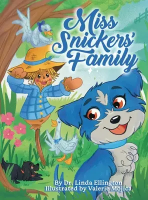Familia domnișoarei Snickers - Miss Snickers' Family