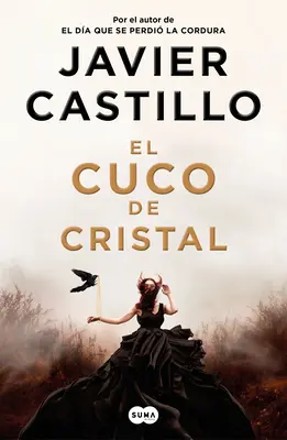 Cucul de cristal / The Crystal Cuckoo - El Cuco de Cristal / The Crystal Cuckoo