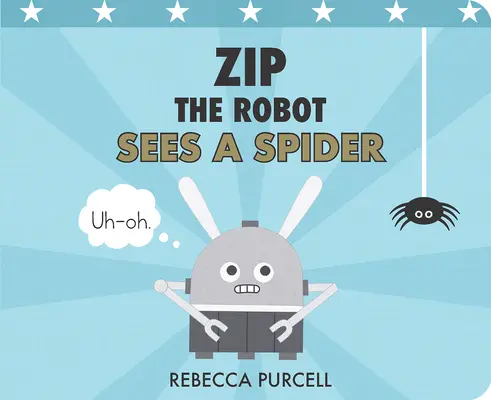 Zip Robotul vede un păianjen - Zip the Robot Sees a Spider