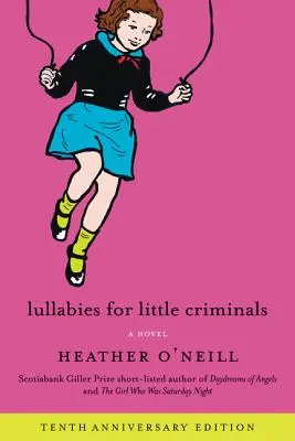 Cântece de leagăn pentru micii criminali - Lullabies for Little Criminals