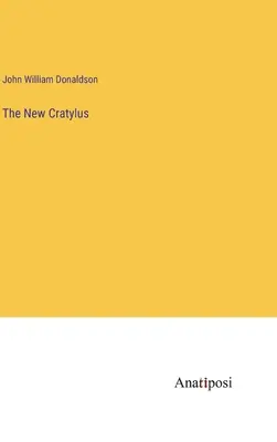 Noul Cratylus - The New Cratylus