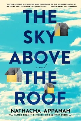 Cerul de deasupra acoperișului - The Sky Above the Roof