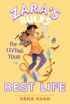 Regulile Zarei pentru a-ți trăi cea mai bună viață - Zara's Rules for Living Your Best Life