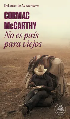 No Es Pas Para Viejos / Nicio țară pentru bătrâni - No Es Pas Para Viejos / No Country for Old Men